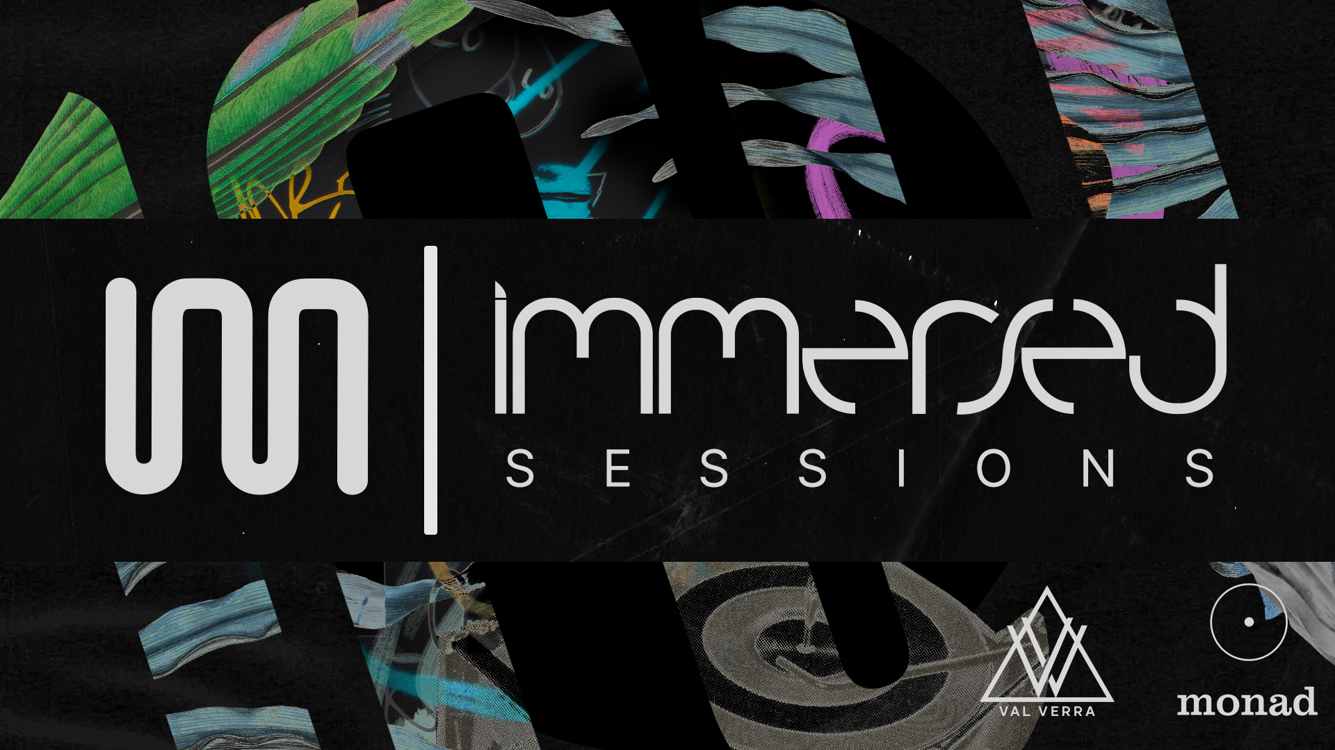 IMMERSED MUSIC SESSIONS WITH VAL VERRA